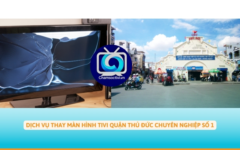 thay màn hình tivi quận thủ đức